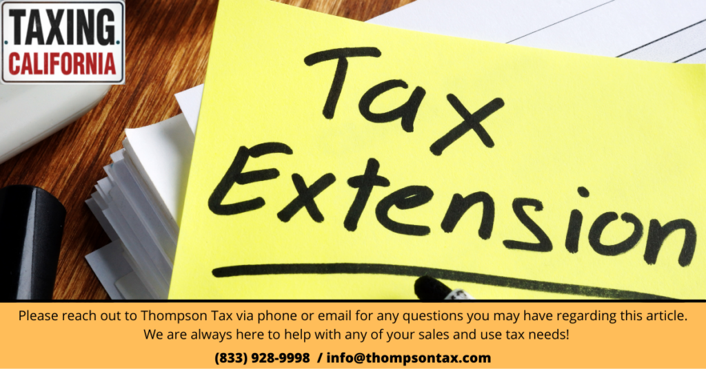 Flyer with a sticky note that says "tax extension"  mentioning California
