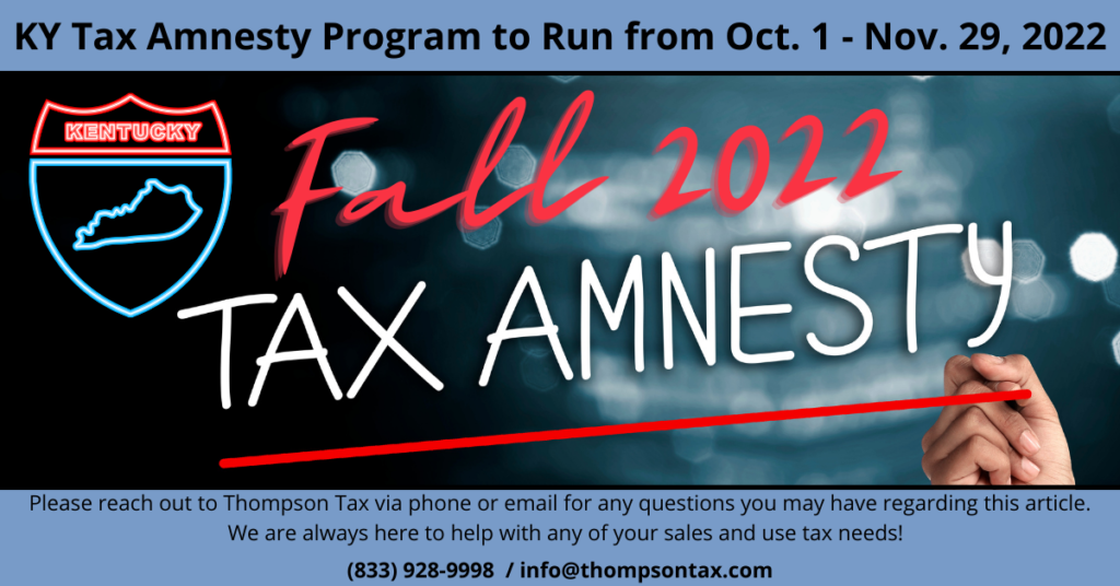 Kentucky state sign with someone writing "fall 2022 tax amnesty" to bring attention to Kentucky's tax amnesty program