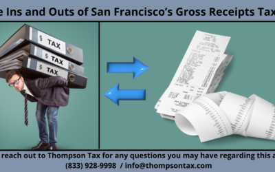 The Ins and Outs of San Francisco’s Gross Receipts Taxes