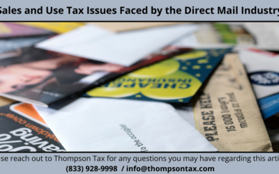 Sales and Use Tax Issues Faced by The Direct Mail Industry