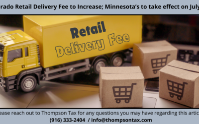 Colorado Retail Delivery Fee to Increase; Minnesota’s to Take Effect on July 1st