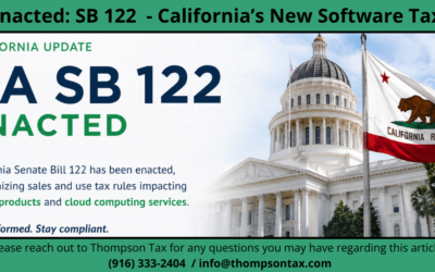California SB 122 Enacted: What Businesses Need to Know About California’s New Software Tax